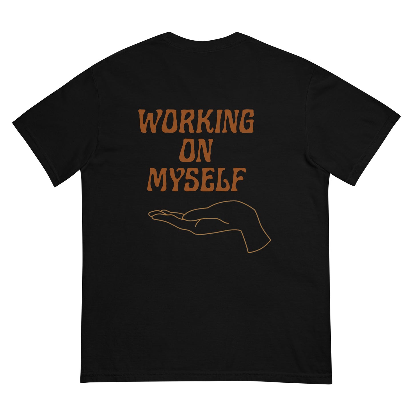 *working on myself* - comfort colors garment-dyed heavyweight t-shirt
