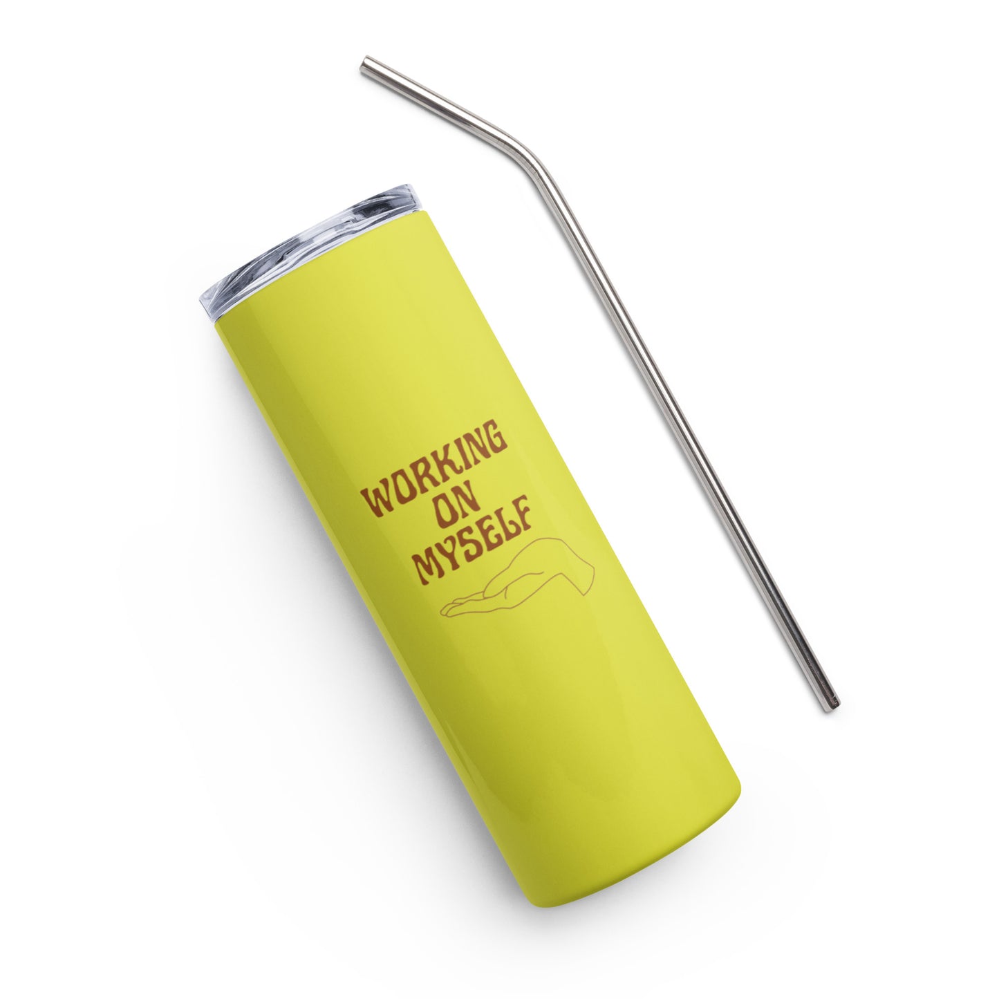*working on myself* - stainless steel tumbler