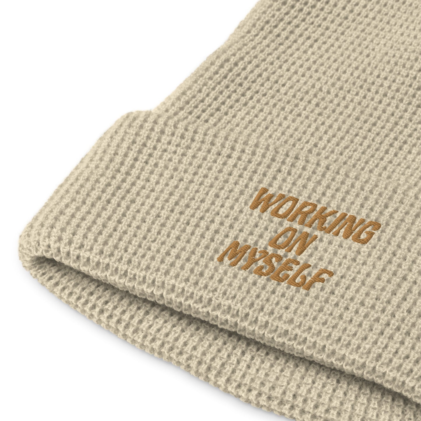 *working on myself* - waffle beanie