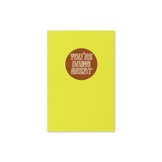 *you're doing great* - greeting card